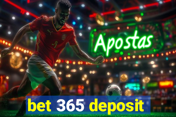 bet 365 deposit